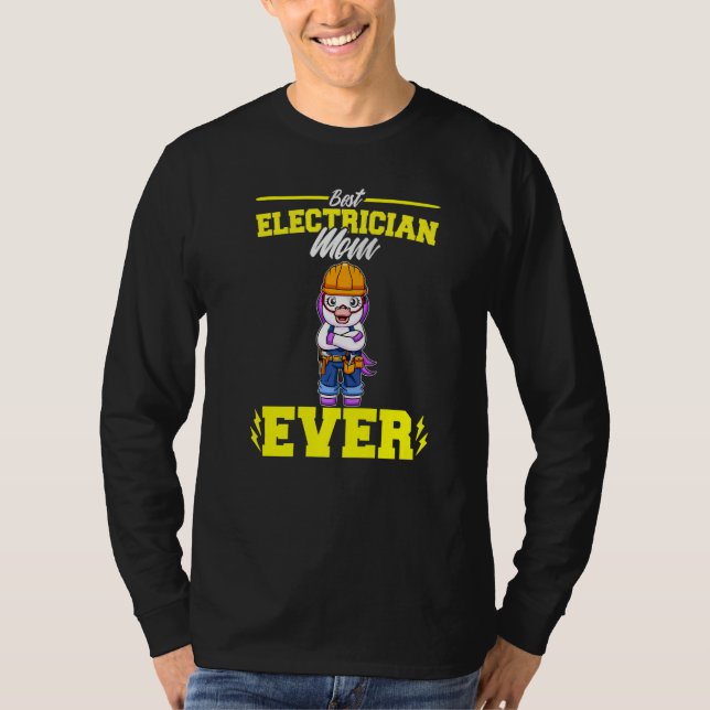 Camiseta Best Electrician Mom Ever Electronic Technician Pr (Anverso)