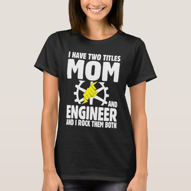 Camiseta Best Engineer Ever Profession Engineering Career   (Anverso)
