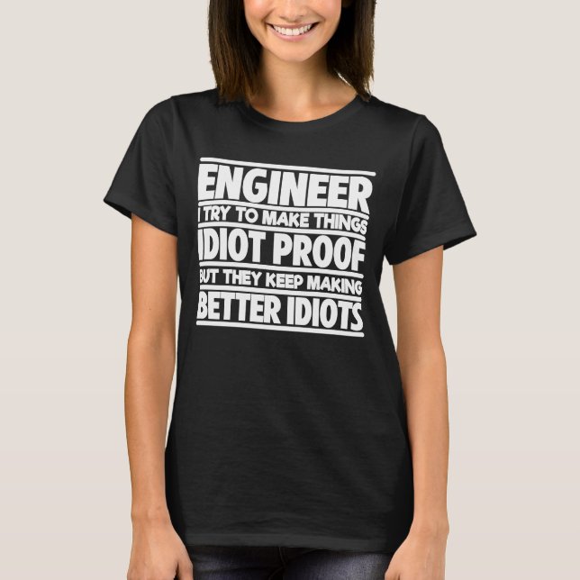 Camiseta Best Engineer Ever Profession Engineering Career   (Anverso)