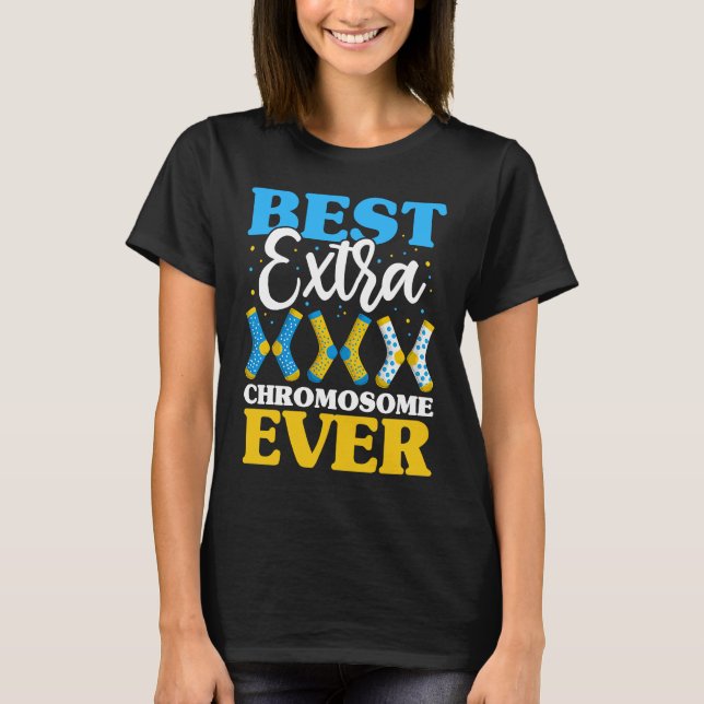 Camiseta Best Extra Chromosome Ever  Down Syndrome Kids Soc (Anverso)