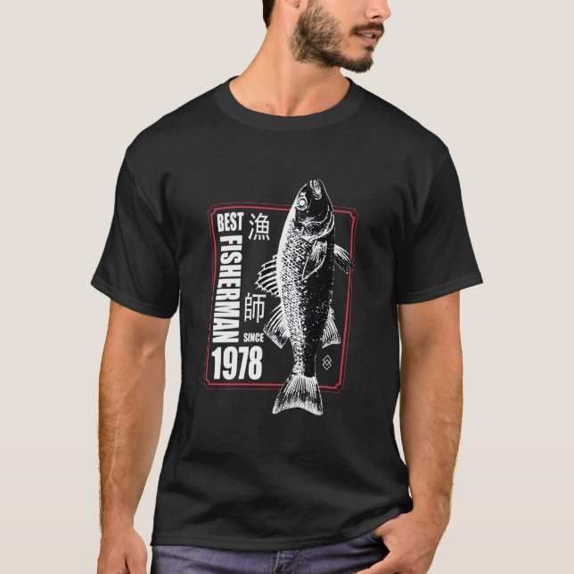 Camiseta Best Fisher Since 1978 Fishing 45Th 45 (Anverso)
