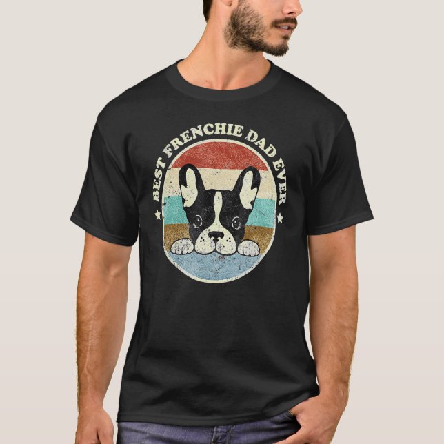 Camiseta Best Frenchie Dad Design Men Father French Bulldog (Anverso)