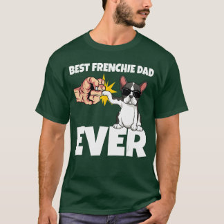 Camiseta Best Frenchie Dad Ever Funny French Bulldog Dog Gi