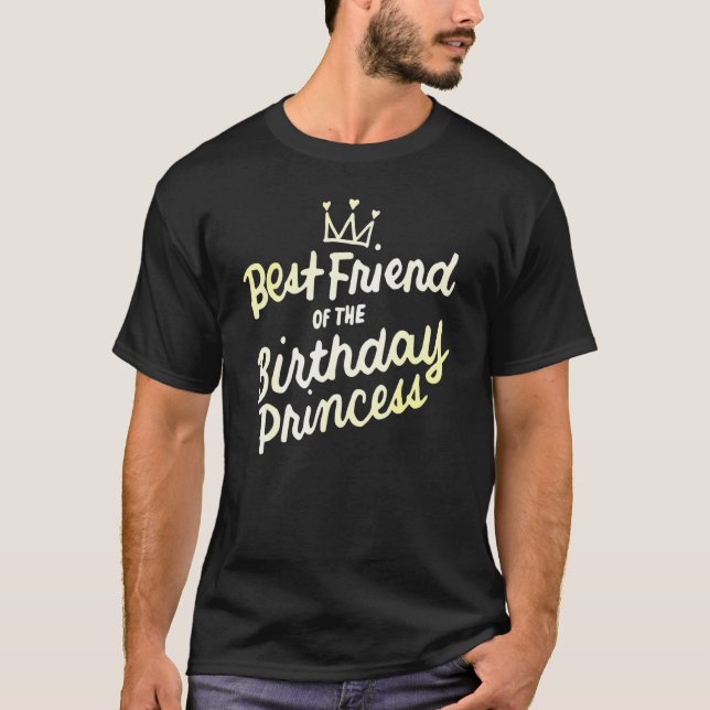 Camiseta Best Friend Of The Birthday Princess Girls Party (Anverso)