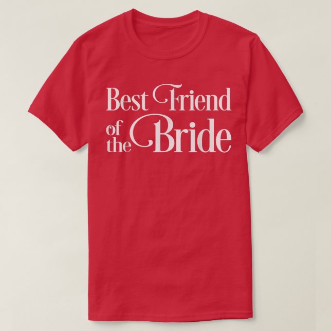 Camiseta Best Friend of the Bride  (Diseño del anverso)