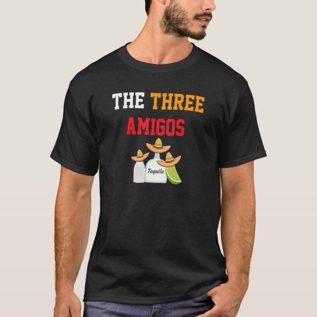 Camiseta Best Friends 4 ever Three Tequila 3 Tres The Three (Anverso)
