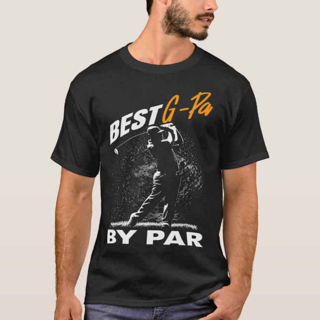 Camiseta best g pa by par  fathers day golf (Anverso)