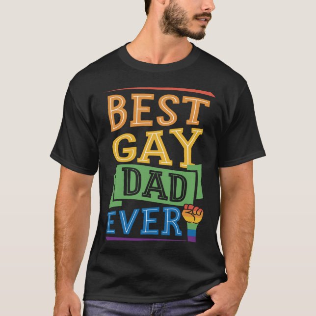 Camiseta Best Gay Dad Ever Cute  Gay Pride from Son Daughte (Anverso)