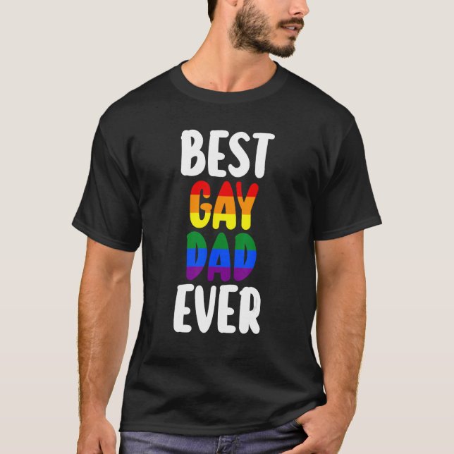 Camiseta best gay dad ever LGBTQ Gay Pride (Anverso)