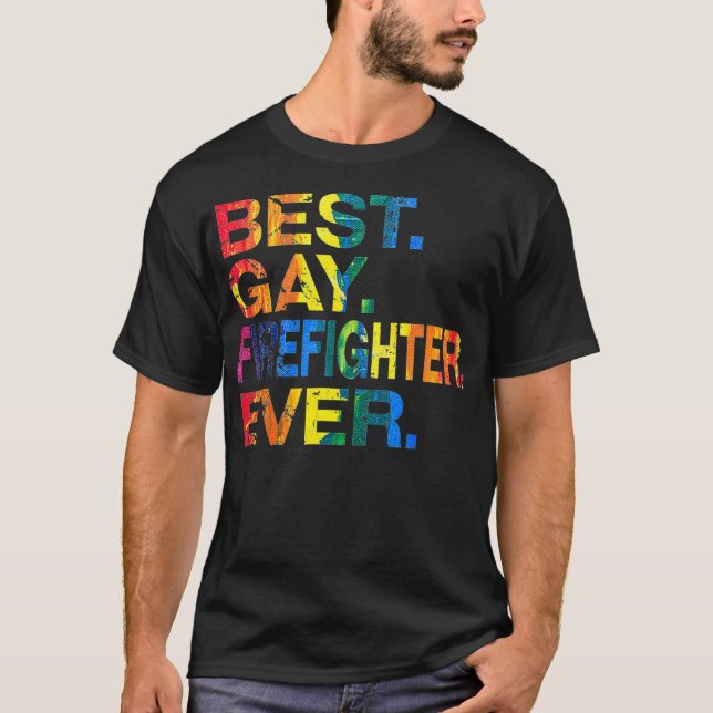 Camiseta Best Gay Firefighter Ever Gay Gender Equality (Anverso)