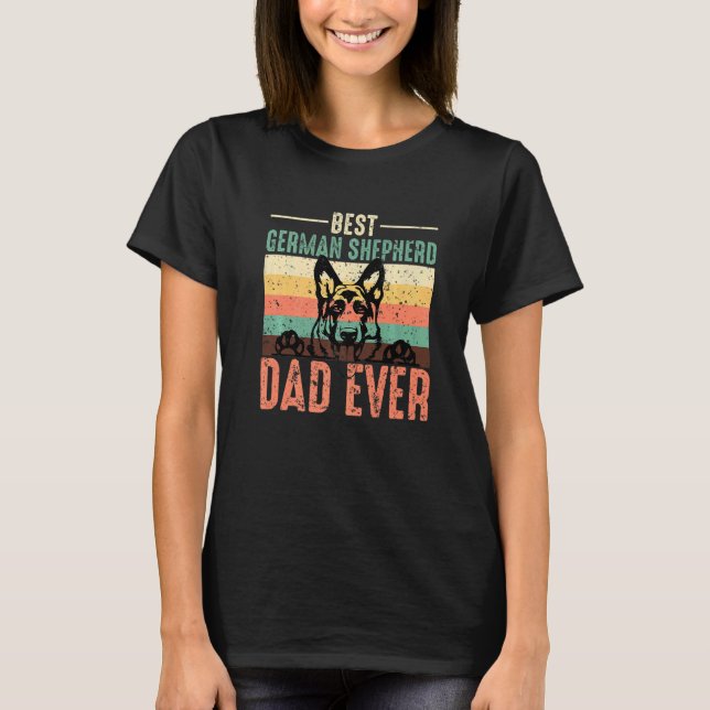 Camiseta Best German Shepherd Dad Ever Dog  Cute Father`s D (Anverso)