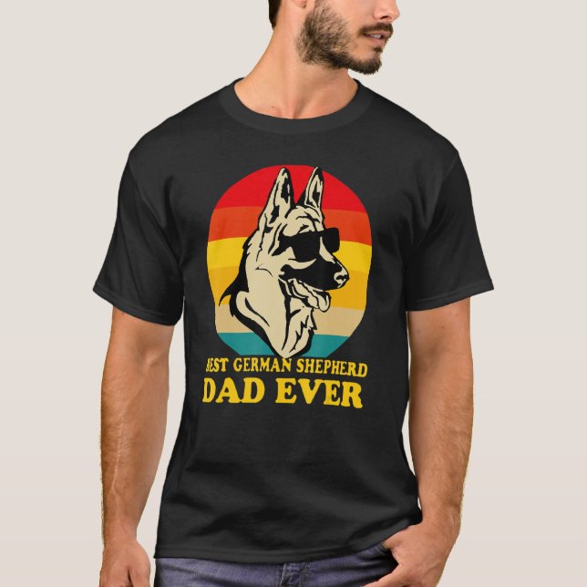 Camiseta Best German Shepherd Dad Ever Father s Day Dog  Ow (Anverso)