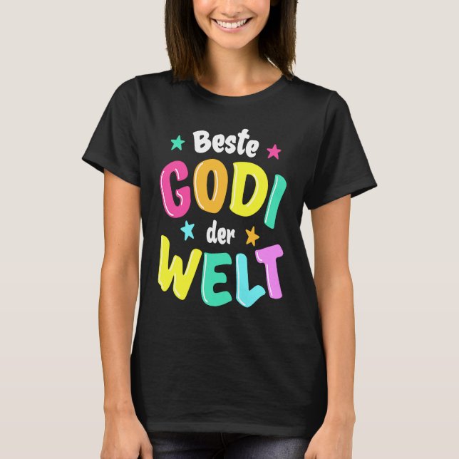 Camiseta Best Godi in the World  Godmother (Anverso)