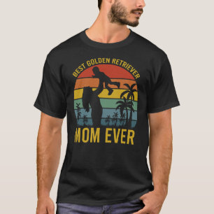 Camiseta Best Golden Retriever Mom Ever Vintagebest Mom Eve