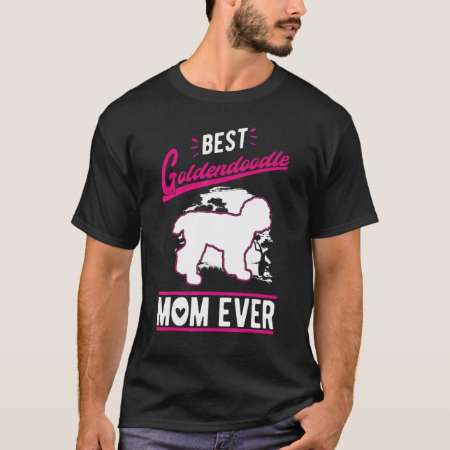 Camiseta Best Goldendoodle Mom Ever (Anverso)