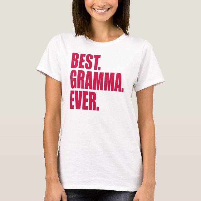 Camiseta Best. Gramma. Ever. (pink) (Anverso)
