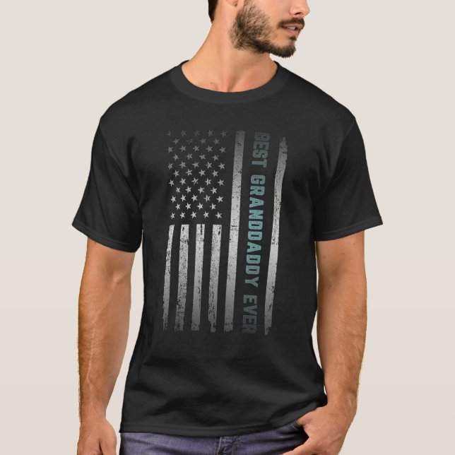 Camiseta Best GRANDDADDY Ever With US American Flag Father  (Anverso)