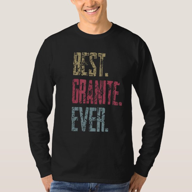 Camiseta Best Granite Ever (Anverso)