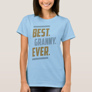 Camiseta Best. Granny. Ever. Tees