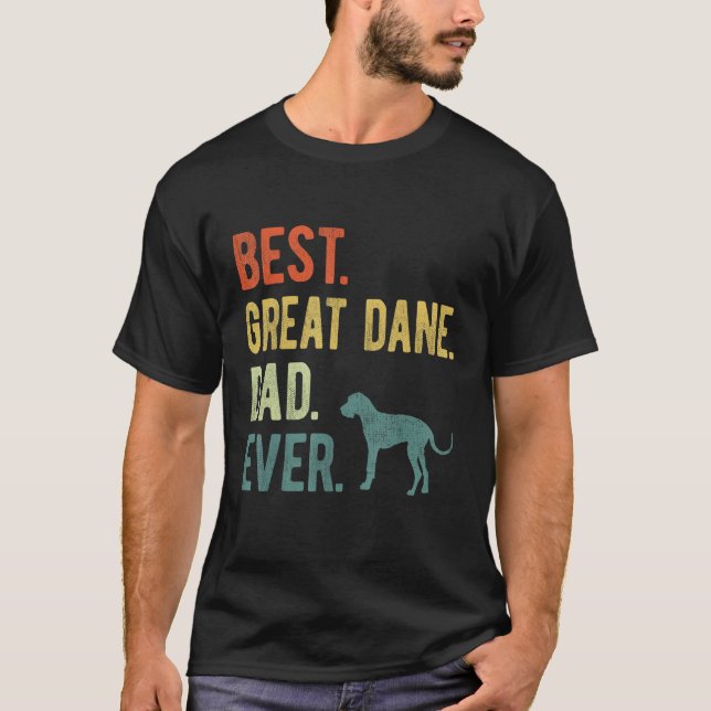 Camiseta Best Great Dane Dad Ever Dog Daddy Father s Day (Anverso)