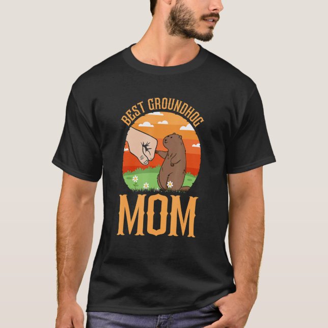 Camiseta Best Groundhog Mom Ever Early Spring Groundhog Day (Anverso)