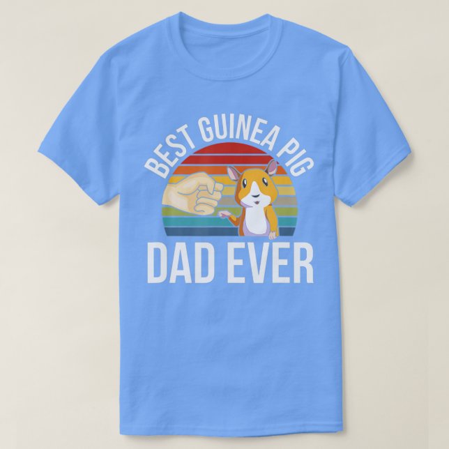 Camiseta Best Guinea Pig Dad Ever  (Diseño del anverso)