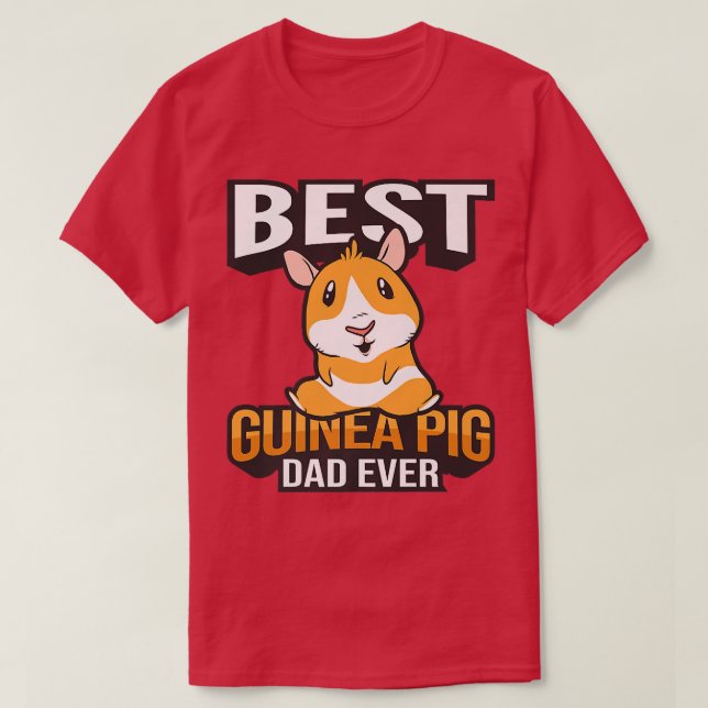 Camiseta Best Guinea Pig Dad Ever  Guinea Pig  (Diseño del anverso)