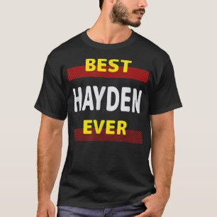Camiseta Best Hayden Ever Friends Name Buddy Nickname Perso