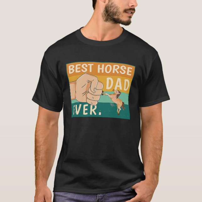 Camiseta Best Horse Dad Ever Riding Stalion  Ranch Father´s (Anverso)