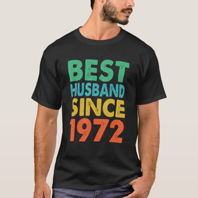 Camiseta Best Husband Since 1972 50th wedding anniversary (Anverso)