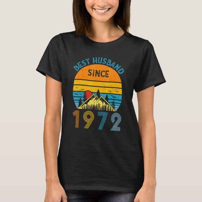 Camiseta Best Husband Since 1972 50th Wedding Anniversary V (Anverso)