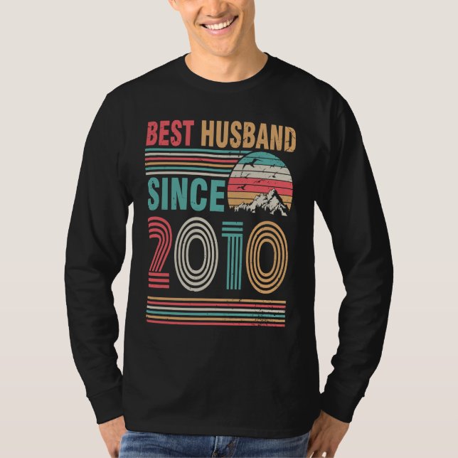 Camiseta Best Husband Since 2010 Happy Wife Bride Groom Wed (Anverso)