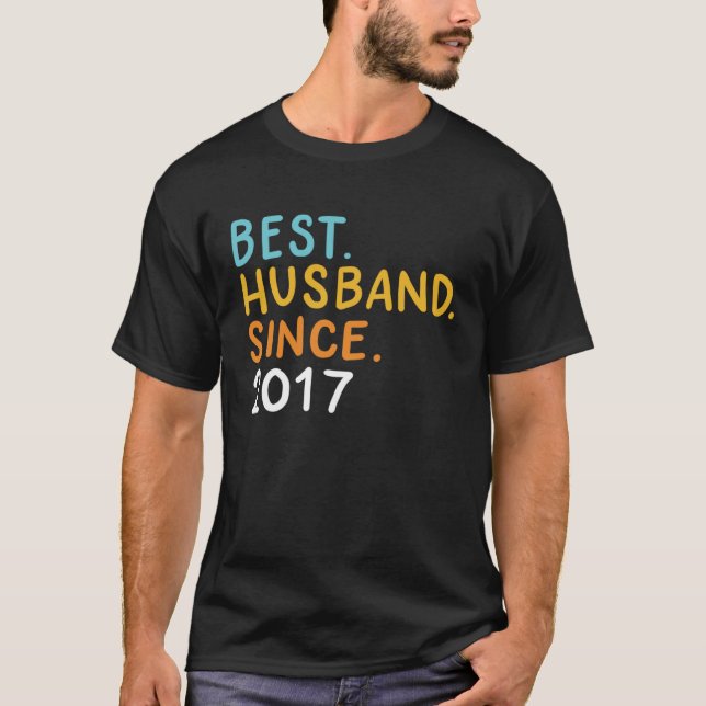 Camiseta Best Husband Since 2017 Marriage Anniversary Husba (Anverso)