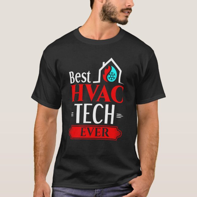 Camiseta Best HVAC Tech Appreciation HVAC Technician (Anverso)
