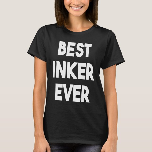 Camiseta Best Inker Ever (Anverso)