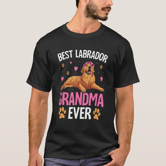 Camiseta Best Labrador Grandma ever Retriever Dog Funny Say (Anverso)