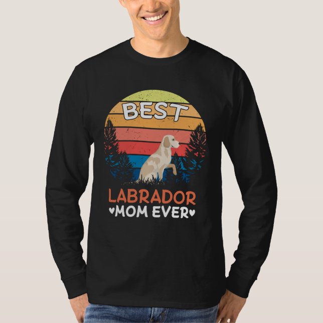 Camiseta Best Labrador Mom Ever Retro Vintage (Anverso)