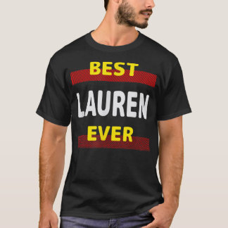 Camiseta Best Lauren Ever Friends Name Buddy Nickname Perso