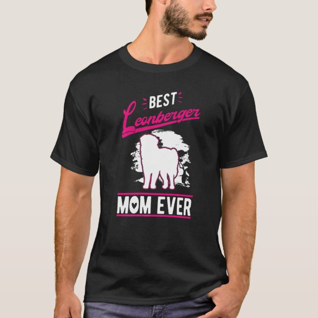 Camiseta Best Leonberger Mom Ever   (Anverso)