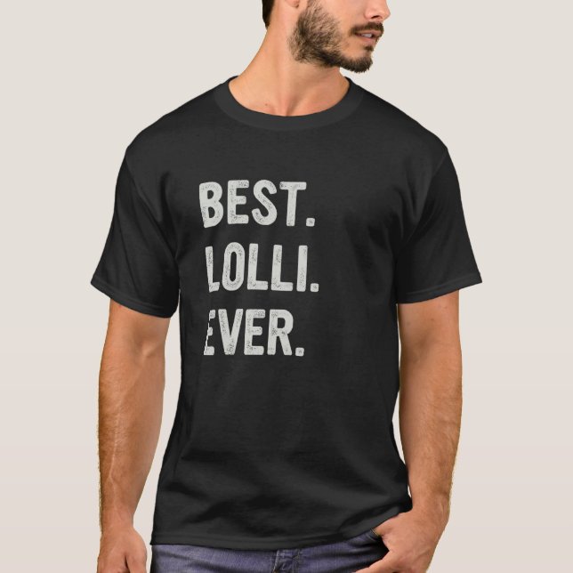 Camiseta Best Lolli Ever Family Grandma (Anverso)