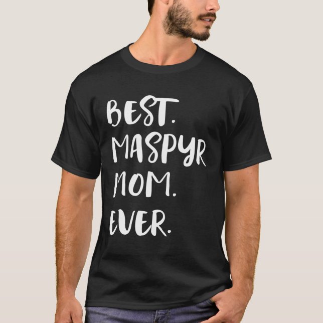 Camiseta Best Maspyr Mom Ever (Anverso)
