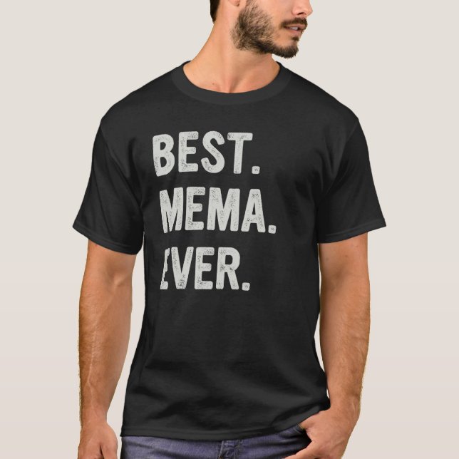 Camiseta Best Mema Ever Family Grandma (Anverso)