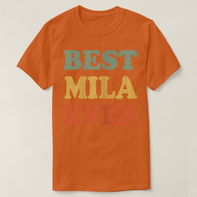 Camiseta Best Mila EverFunny Personalized First Name Mila  (Diseño del anverso)