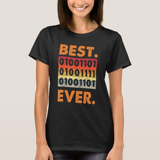 Camiseta Best Mom Ever Binary Code Coder Developer Software (Anverso)