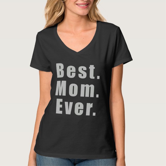 Camiseta Best Mom Ever graphic (Anverso)