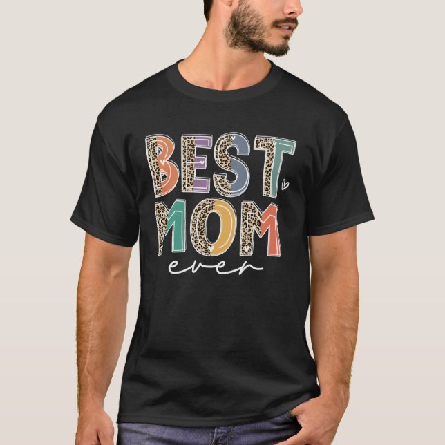 Camiseta Best Mom Ever Leopard Flash Happy Mother Day  Mama (Anverso)