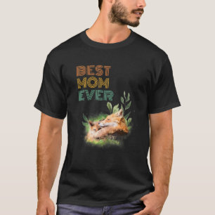 Camiseta Best Mom Ever Mama Fox Cute Animal Mothers Day