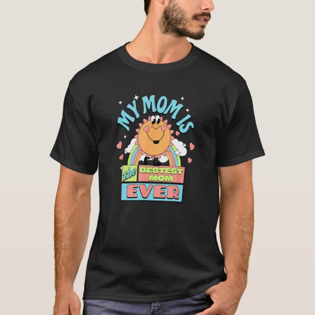 Camiseta Best Mom Ever Mom Life is Best Life Happy Mothers  (Anverso)