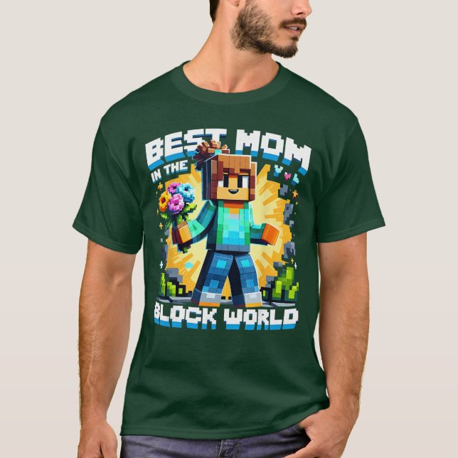 Camiseta Best Mom in the Block World Piel Gaming Mother Day (Anverso)