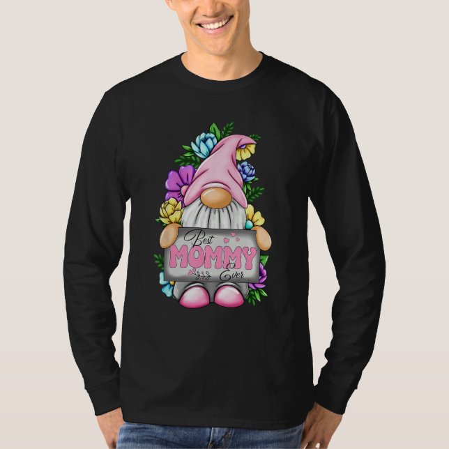 Camiseta Best Mommy Ever Gnome Happy Mother s Day Gnomes Mo (Anverso)